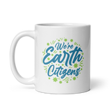 WE'RE EARTH CITIZENS White Glossy Ceramic Mug