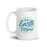 WE'RE EARTH CITIZENS White Glossy Ceramic Mug