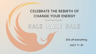 Celebrate the Rebirth of Change Your Energy—20% Off Everything!