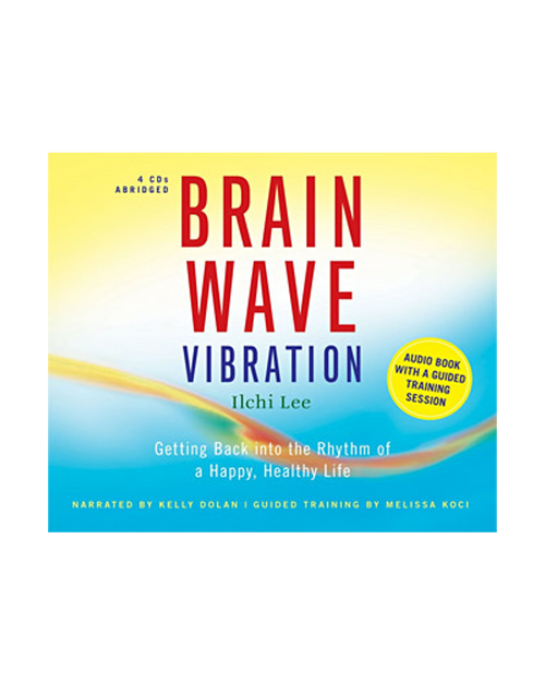 Brain Wave Vibration: Audio Book with a Guided Training Session