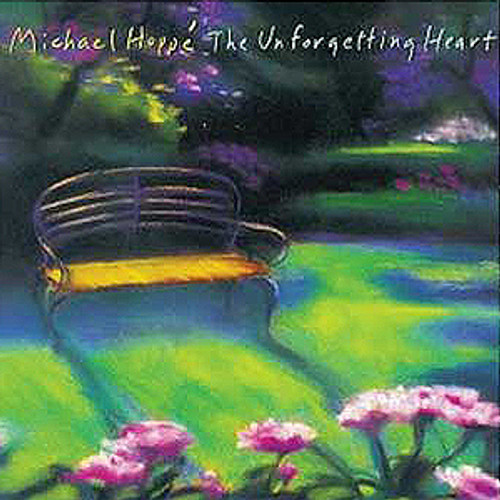 Michael Hoppe The Unforgetting Heart