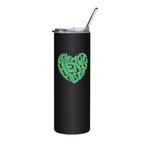 LOVE MYSELF HEAL MYSELF | Stainless Steel Tumbler | Black