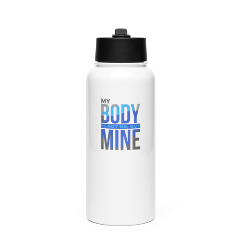 MY BODY IS NOT ME - Bold Colored | Stainless Steel Water Bottle with a Straw Lid