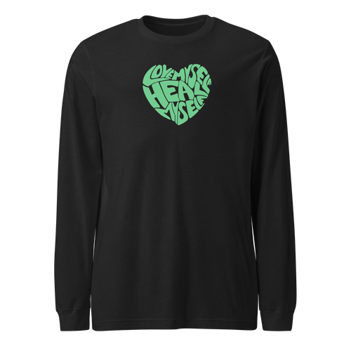 LOVE MYSELF, HEAL MYSELF Unisex Long Sleeve Tee