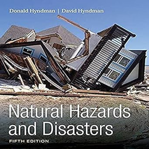 (eBook PDF) Natural Hazards and Disasters 5th Edition (eBook PDF) Natural Hazards and Disasters 5th Edition