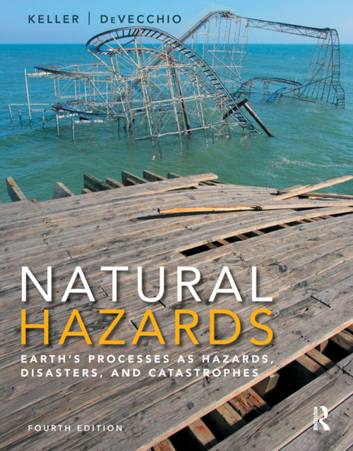 (eBook PDF) Natural Hazards
4th Edition
Earth's Processes as Hazards, Disasters, and Catastrophes (eBook PDF) Natural Hazards
4th Edition
Earth's Processes as Hazards, Disasters, and Catastrophes