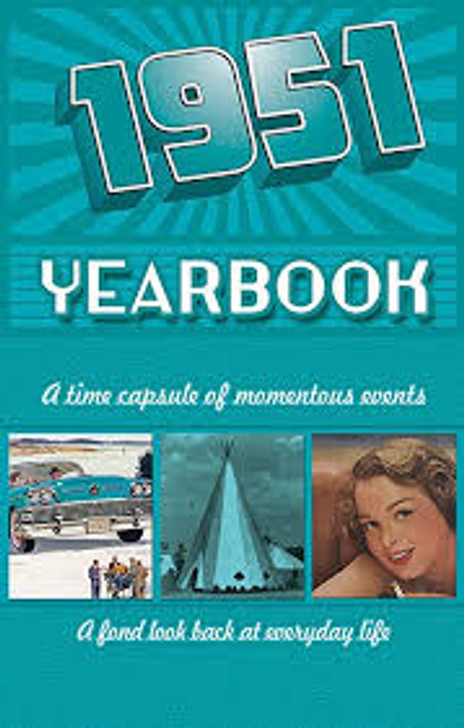 1951 Yearbook
A look back at life in 1951