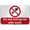 ISO Safety Sign - Do not extinguish with water