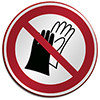 ISO Safety Sign - Do not wear gloves