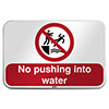 ISO Safety Sign - No pushing into water