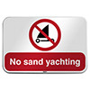 ISO Safety Sign - No sand yachting