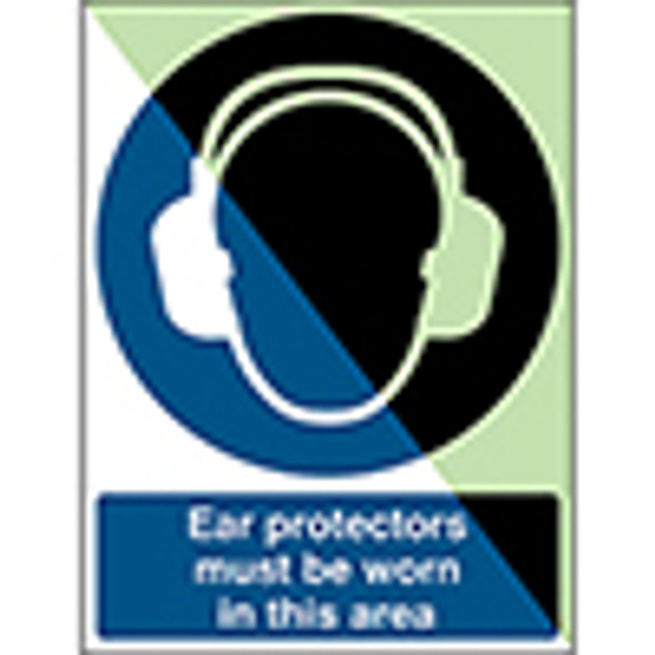 Glow-in-the-dark safety sign - Ear protectors must be worn in this area