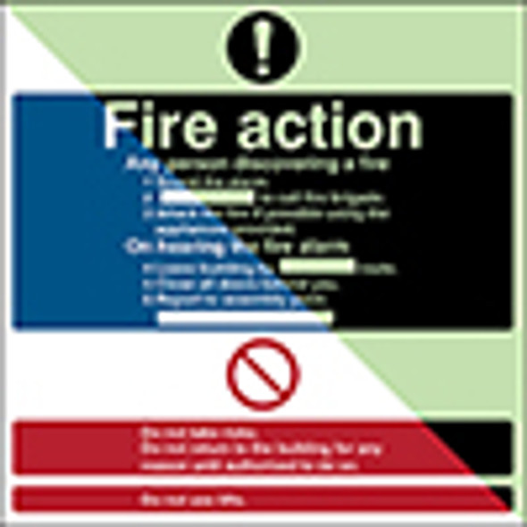 Glow-in-the-dark safety sign - Fire action Any person discovering a fire…