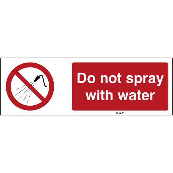 ISO Safety Sign - Do not spray with water