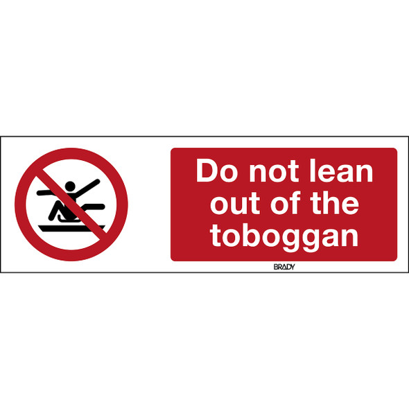 ISO Safety Sign - Do not stretch out of toboggan