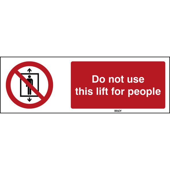 ISO Safety Sign - Do not use this lift for people