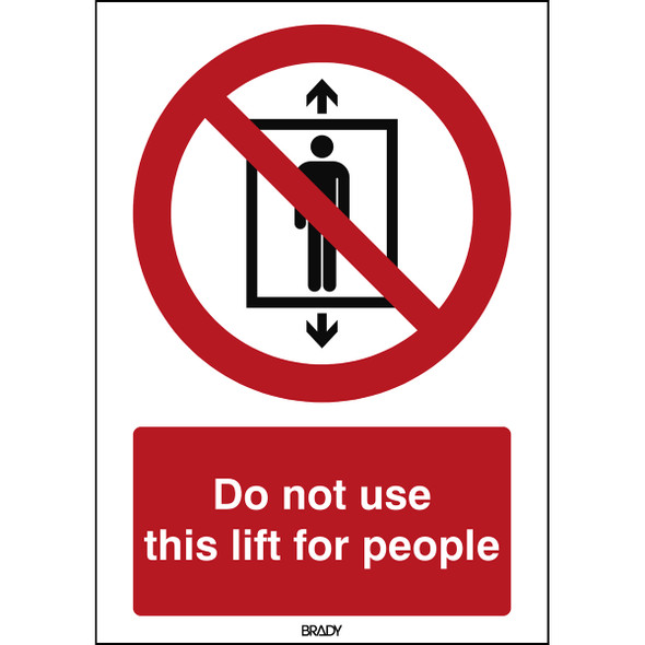 ISO Safety Sign - Do not use this lift for people