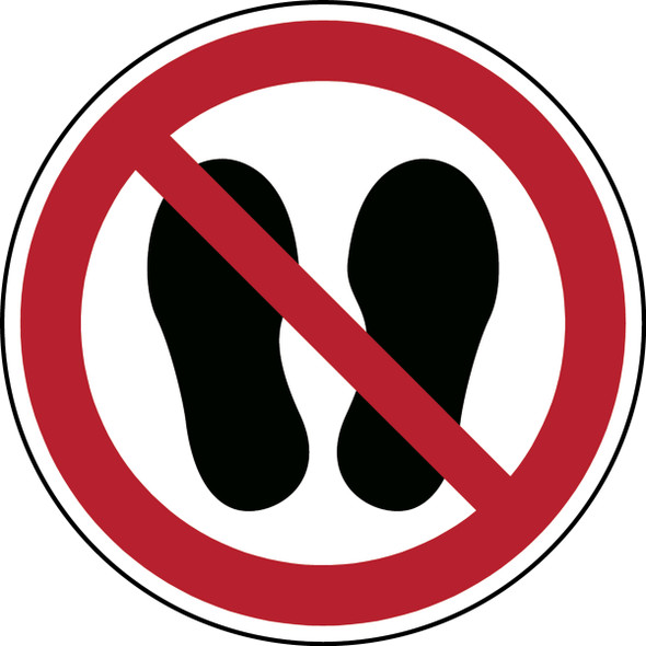 ISO Safety Sign - Do not walk or stand here