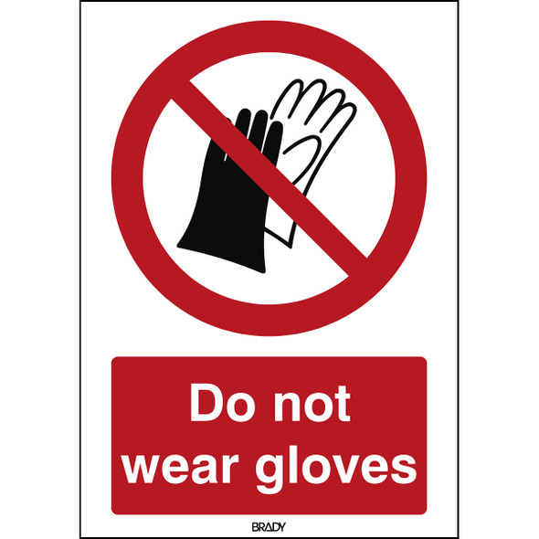 ISO Safety Sign - Do not wear gloves