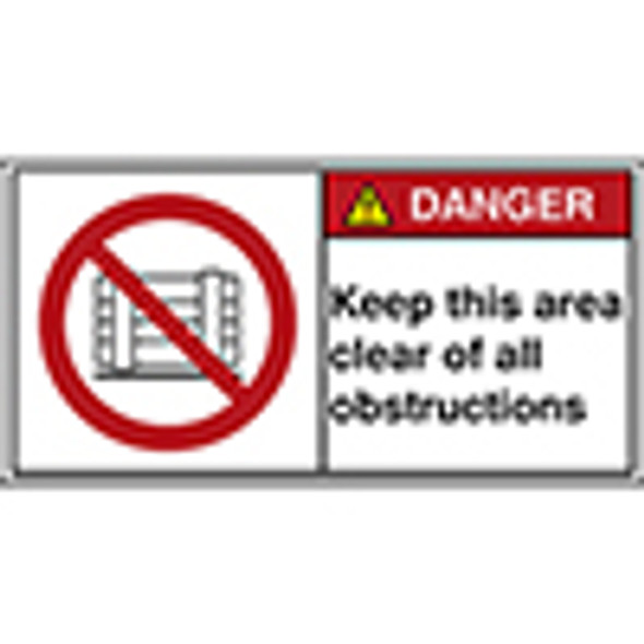 ISO Safety Sign - Keep this area clear of all obstructions