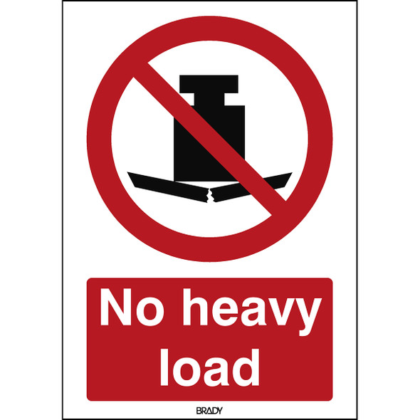 ISO Safety Sign - No heavy load