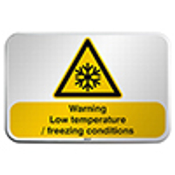 ISO Safety Sign - Warning; Low temperature/ freezing conditions