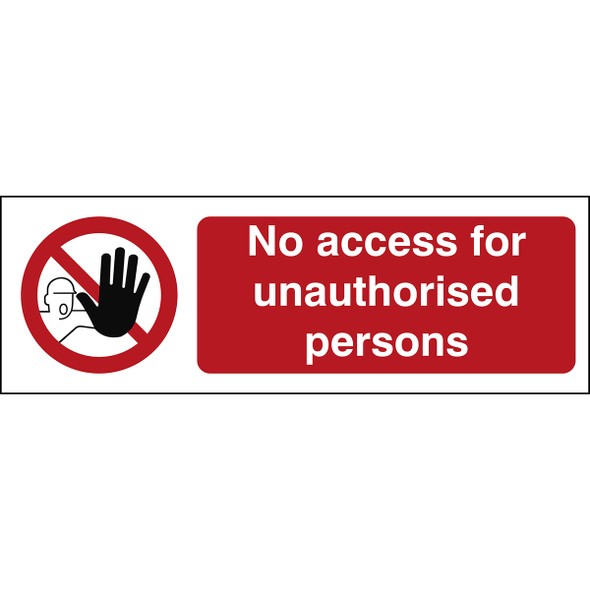 Safety Sign - No access for unauthorized persons - No access for unauthorised persons