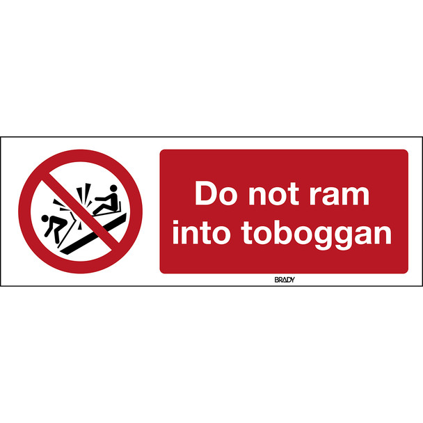 ISO Safety Sign - Do not ram into toboggan