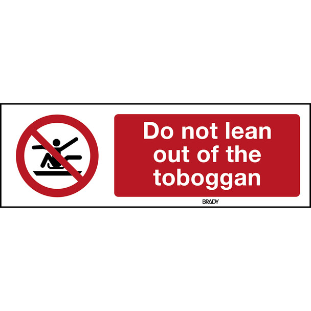 ISO Safety Sign - Do not stretch out of toboggan