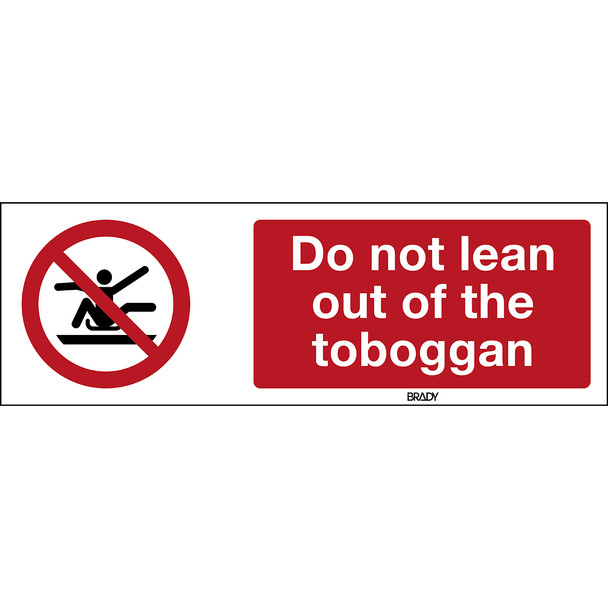 ISO Safety Sign - Do not stretch out of toboggan