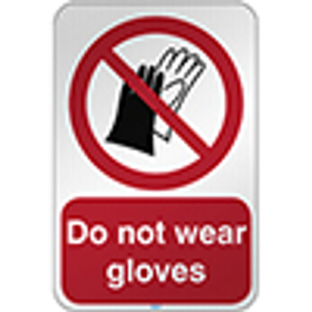 ISO Safety Sign - Do not wear gloves