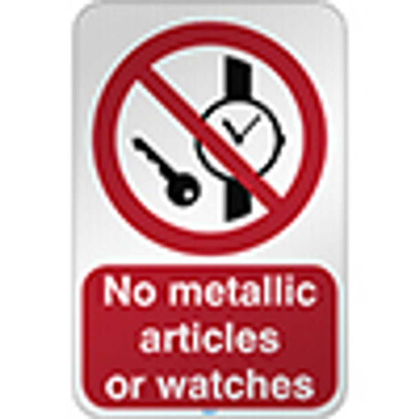 ISO Safety Sign - No metallic articles or watches