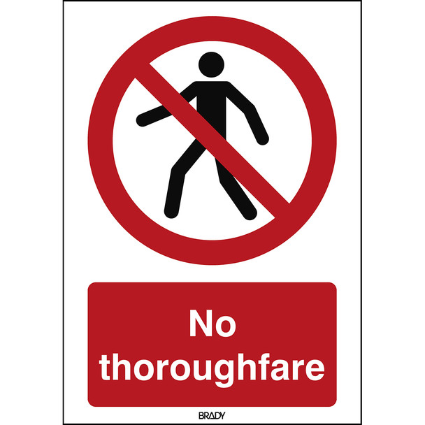 ISO Safety Sign - No thoroughfare