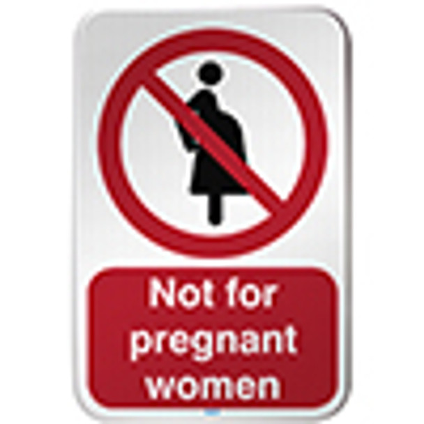 ISO Safety Sign - Not for pregnant women