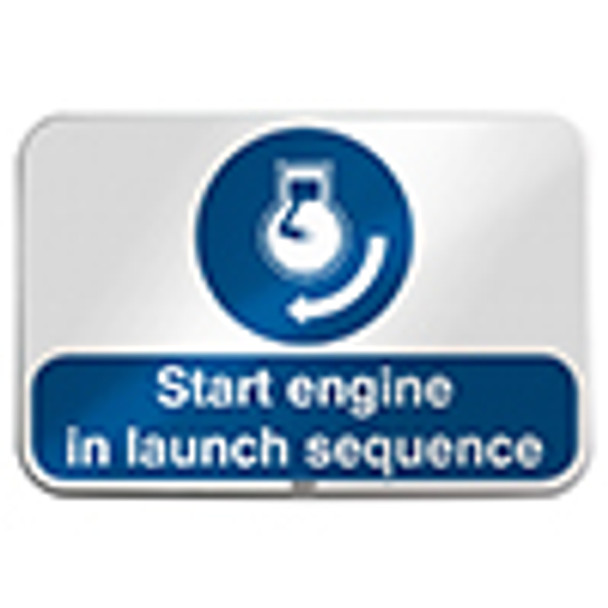 ISO Safety Sign - Start engine in launch sequence