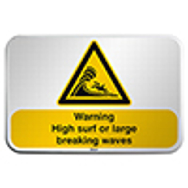 ISO Safety Sign - Warning; High surf or large breaking waves