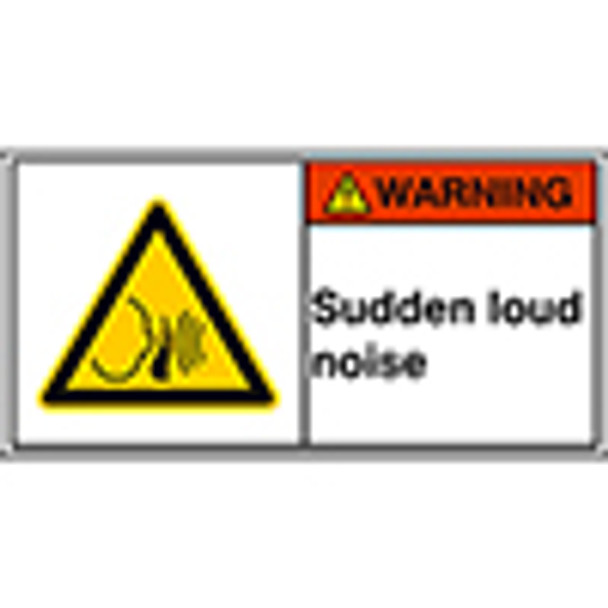 ISO Safety Sign- Sudden loud noise