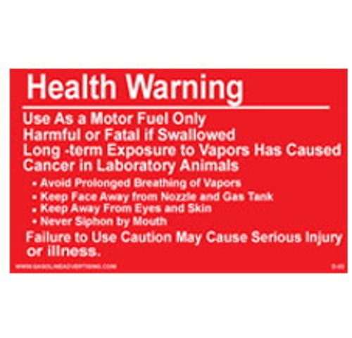 Gasoline Advertising D-44 5'' W x 3-1/4'' H Health Warning Decal