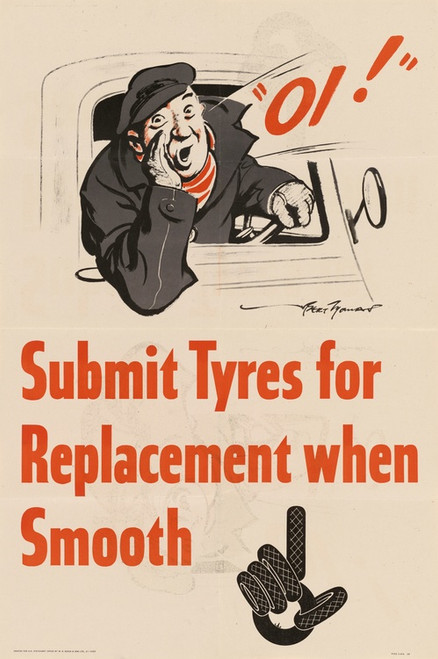 Submit Tyres for Replacement When Smooth by Bert Thomas Art Print Download