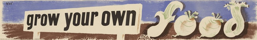 Digital Print - Grow Your Own Food by Hans Schleger