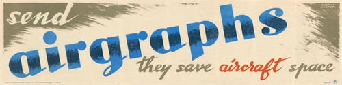 Digital Print - Send Airgraphs - They Save Aircraft Space by Austin Cooper