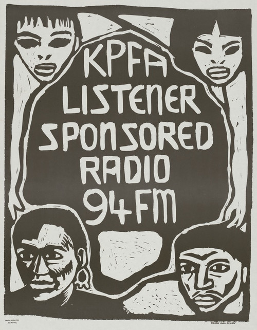 Digital Print - KPFA listener sponsored radio 94 fm by Rachael Romero