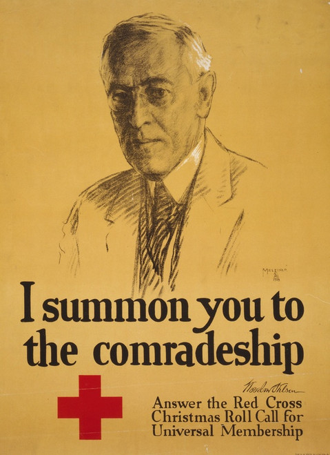 Digital Print - I summon you to the comradeship - Woodrow Wilson Answer the Red Cross Christmas roll call for universal membership by Leo Mielziner
