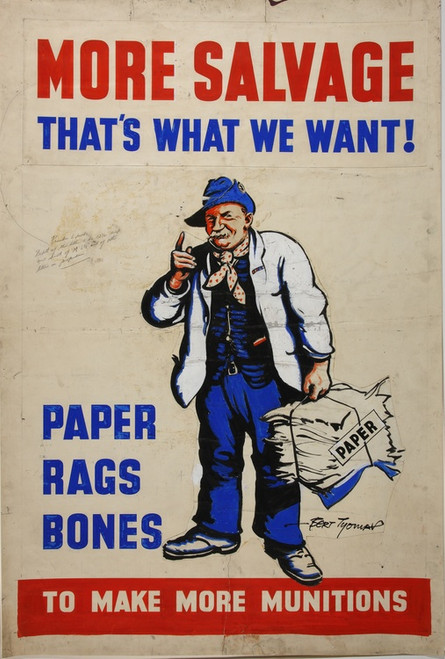 Digital Print - More salvage - thats what we want. Paper, rags, bones to make more munitions by Bert Thomas
