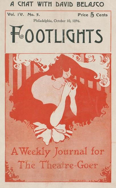 Digital Print - Footlights, a weekly journal for the theatre-goer. Philadelphia, October 10 by Ethel Reed