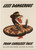 Digital Print - Less dangerous than careless talk by Albert Dorne