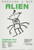 Digital Print - Feeling a bit alien, celebrate your differences in... by Jim Thorpe