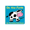 Animals On The Farm - Bath Book