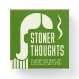 Stoner Thoughts Conversation Starter