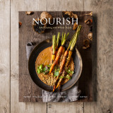 Nourish: Adventuring with Whole Foods